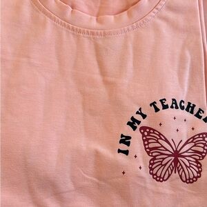 Teacher Pink Butterfly Graphic Tee Teacher in my teacher ear T-shirt